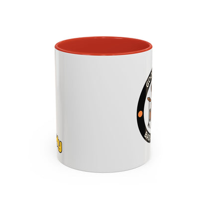 Funny Dog Mug – Funny Coffee Cup for Dog Lovers – Good Coffee