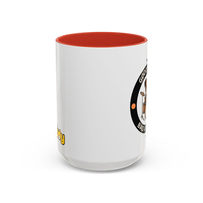 Funny Dog Mug – Funny Coffee Cup for Dog Lovers – Good Coffee