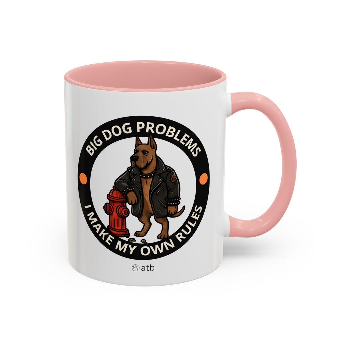 Funny Dog Mug – Funny Coffee Cup for Dog Lovers – Big Dog Problems