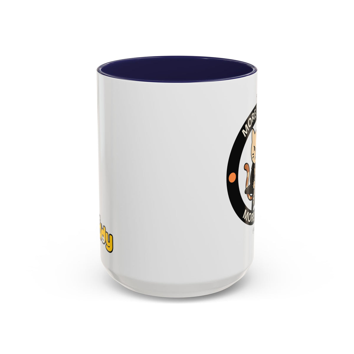 Funny Cat Mug – Funny Coffee Cup for Cat Lovers – More Coffee