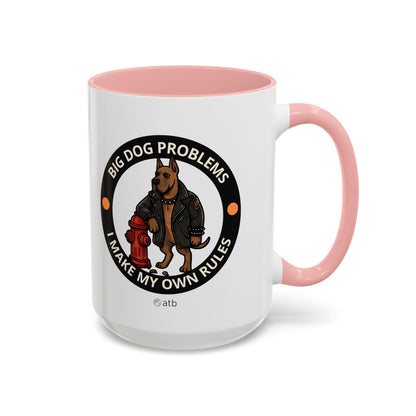 Funny Dog Mug – Funny Coffee Cup for Dog Lovers – Big Dog Problems