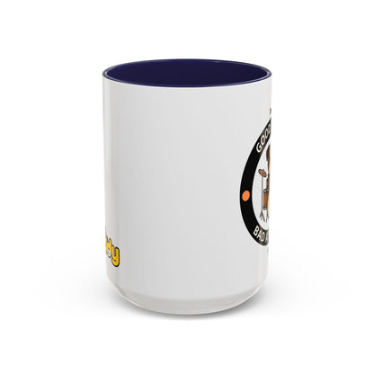 Funny Dog Mug – Funny Coffee Cup for Dog Lovers – Good Coffee